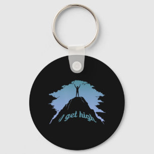 Ik krijg High Fun Rock klim Humor klimmer Sleutelhanger