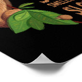 Ik krijg mijn ziel als een Shirt Humor Gezegden Poster (Hoek)