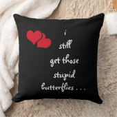 Ik krijg nog steeds die stomme vlinders. kussen (Deken)