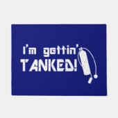 Ik krijg Tanked Funny Scuba Diver Quote Deurmat (Voorkant)