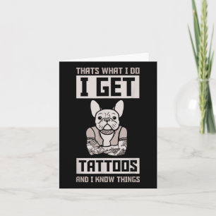 Ik krijg Tattoos en weet dingen - Dog Bulldog Tatt Kaart