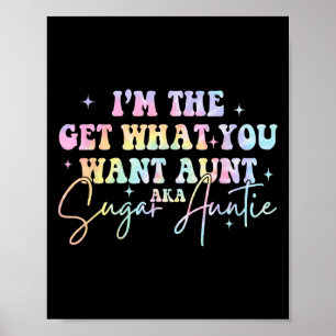 Ik krijg wat je wilt tante Aka Sugar Tante Ti Poster