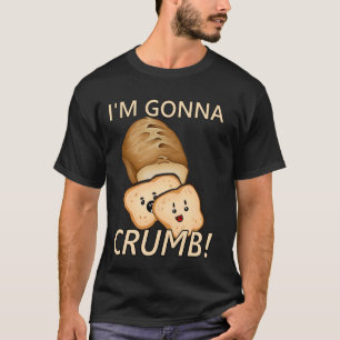 Ik kruimel grappige foodie virale woordspeling t-shirt
