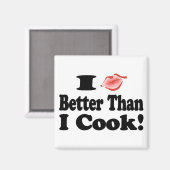 Ik kus beter dan ik kook! magneet (Voorkant / Achterkant)