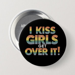 Ik Kus Meisjes Kom Er Overheen Grappig Lesbisch Bi Ronde Button 7,6 Cm