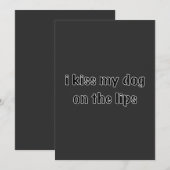Ik kus mijn hond op de lippen kaart (Voorkant / Achterkant)