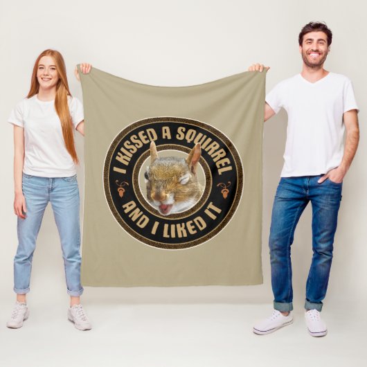 Ik kuste een eekhoorn - grappige parodie fleece deken (In situ)