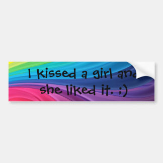 Ik kuste een meisje en ze vond het leuk: Gay Pride Bumpersticker