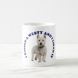 Ik kuste een West Highland Terrier Koffiemok