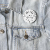 IK KWAM DAAROM DAT IK BEN! RONDE BUTTON 5,7 CM (In situ)