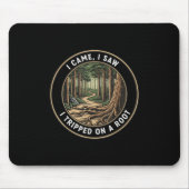 Ik kwam en zag dat ik struikelde over een grappige muismat (Voorkant)