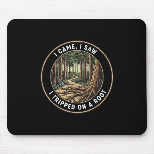 Ik kwam en zag dat ik struikelde over een grappige muismat (Voorkant)