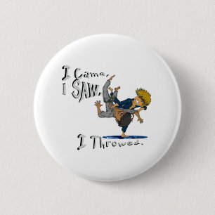 Ik kwam, ik zag, ik gooide. grappig judo ronde button 5,7 cm