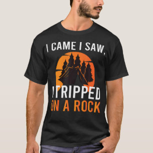 Ik Kwam Ik Zag Ik Struikelde Over Een Steen Kamper T-shirt