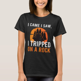 Ik Kwam Ik Zag Ik Struikelde Over Een Steen Kamper T-shirt