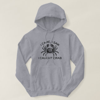 Ik kwam, ik zag, ik ving krab grappige vissen hoodie