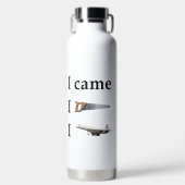 Ik kwam, ik zag, ik… waterfles (Voorkant)