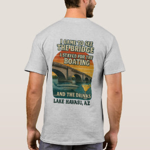 Ik kwam naar de brug, bleef voor de Drinken T-shirt