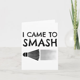 Ik kwam om badminton speler shuttle sporten smash  kaart