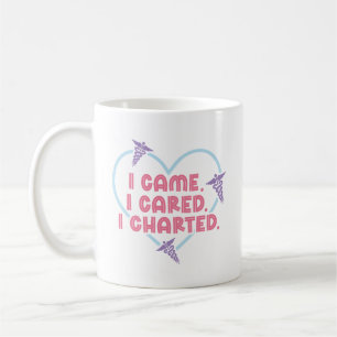 Ik kwam om koffie Mok verpleegkundige cadeau