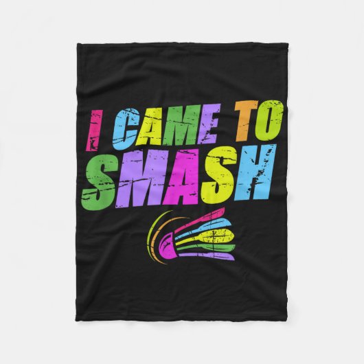 Ik kwam om te smashen Funny Badminton Moeder Vader Fleece Deken (Voorkant)