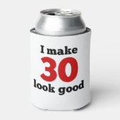 Ik laat 30 er goed uitzien blikjeskoeler (Blikje Voorkant)