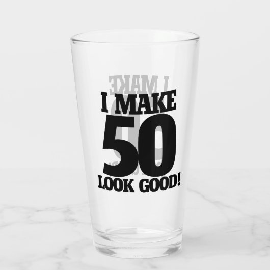 Ik laat 50 er goed uitzien glas (Achterkant)