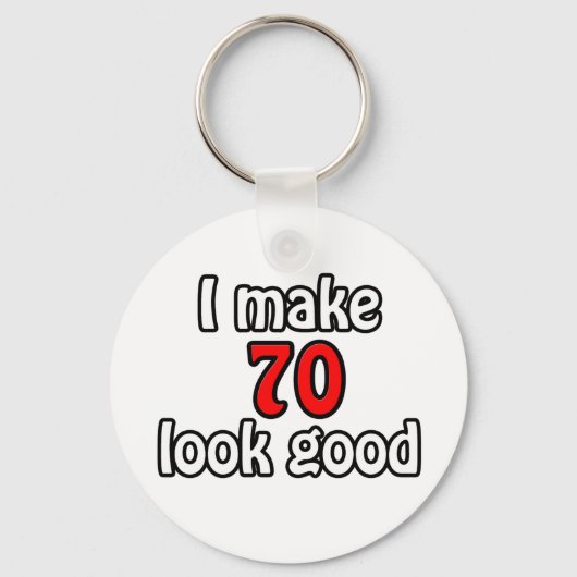 Ik laat 70 er goed uitzien sleutelhanger (Voorkant)