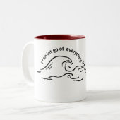 "Ik laat alles los behalve koffie" Mok - Grappig (Voorkant links)