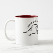 "Ik laat alles los behalve koffie" Mok - Grappig (Links)