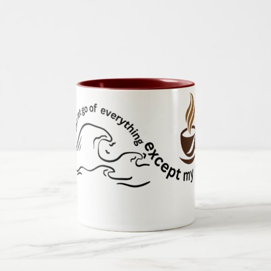 "Ik laat alles los behalve koffie" Mok - Grappig (Center)