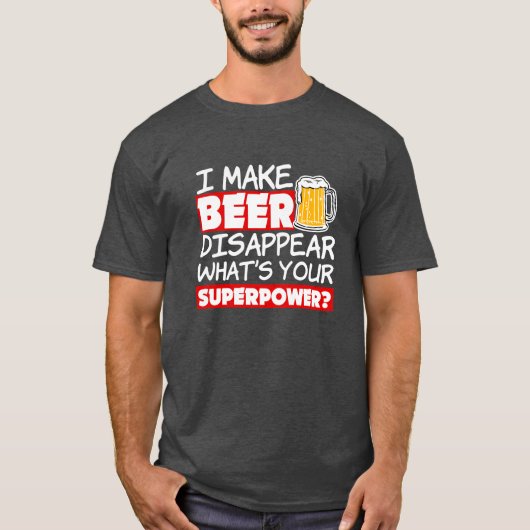 Ik laat Beer verdwijnen Grappig wat je superkracht T-shirt (Voorkant)