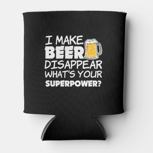 Ik laat Beer verdwijnen wat jouw superkracht is Blikjeskoeler (Voorkant)