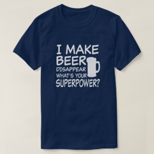 Ik laat bier verdwijnen wat je supermacht grappig t-shirt