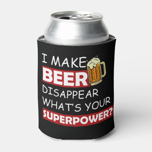 Ik laat Bier verdwijnen wat je Superpower is Blikjeskoeler (Blikje Voorkant)