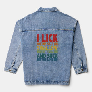Ik laat de zout de Tequila doorslikken en sla de L Denim Jacket