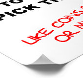 Ik laat dingen vallen Grappig Poster (Hoek)