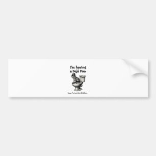 Ik laat een déjà poo dit horen voor de kikker bumpersticker