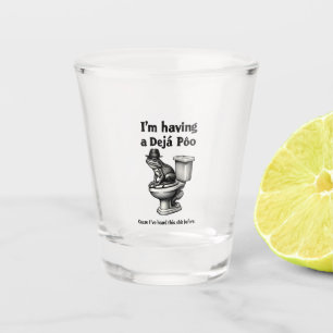 Ik laat een déjà poo dit horen voor de kikker shot glas