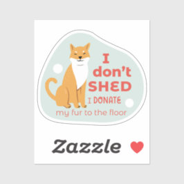 Ik laat geen schattige shiba inu aqua rood vallen sticker