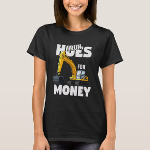 Ik laat hoeren werken voor geld T-shirt grappige b