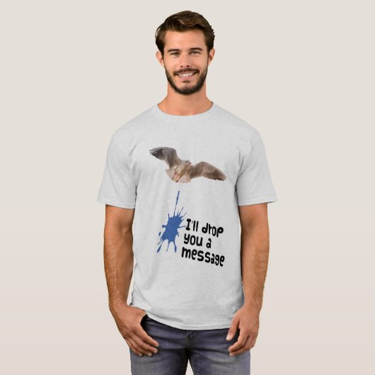 Ik laat je een berichtzeeman vallen t-shirt (Voorkant volledig)