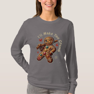 Ik Laat Je Verpulveren – Sassy Gingerbread Meisje T-shirt