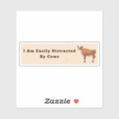 Ik laat me makkelijk afleiden door Koe Bumperstick Sticker (Vel)