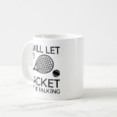 Ik laat mijn Racket het gesprek voeren Koffiemok (Voorkant links)