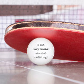 Ik laat m'n ballen de grappige praatjes doen.