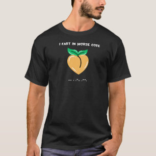 Ik laat scheten in morsecode grappige humor sarcas t-shirt