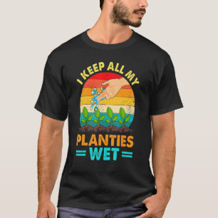 Ik laat ze planten nat water t-shirt