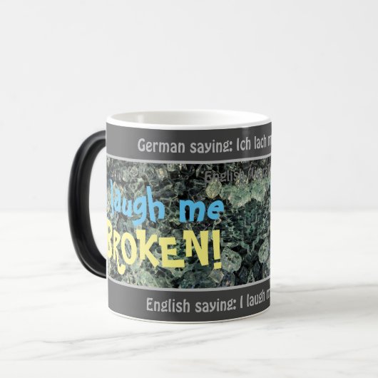 Ik lach me kapot - gekke vertaald Duits! Magische Mok (Voorkant links)