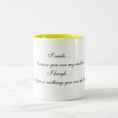 Ik lach....           Omdat je mijn moeder bent.. Tweekleurige Koffiemok (Center)